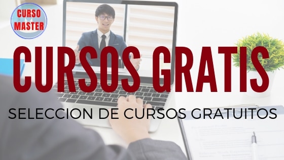 Guía de CURSOS ONLINE GRATUITOS - Cursos Gratis